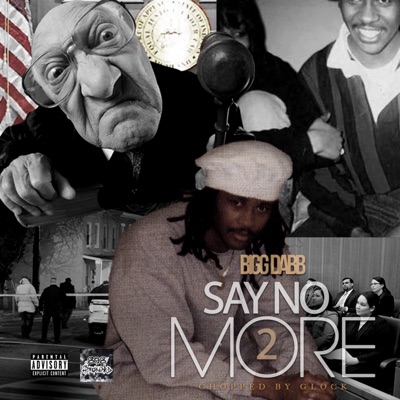 Say No More 2