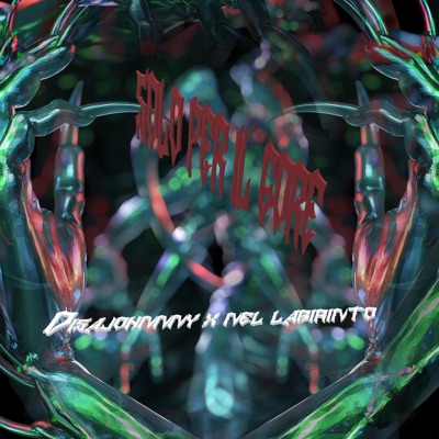 Solo Per il Gore (feat. Nel Labirinto) - Single