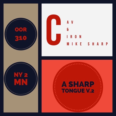 A Sharp Tongue V.2 (feat. Iron Mike Sharp) - Single