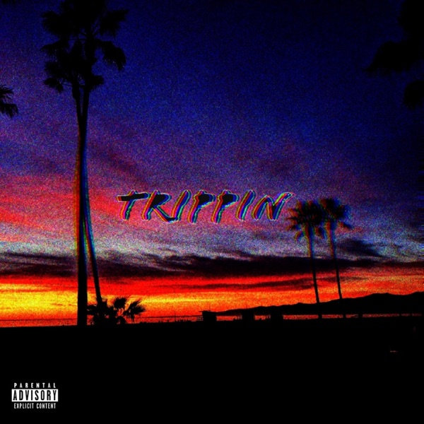 Trippin
