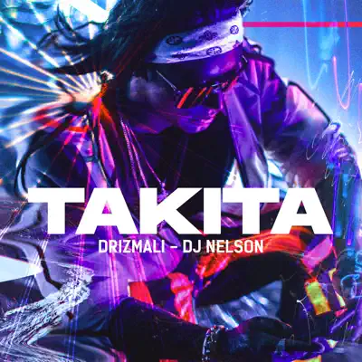 Takita - Single - Dj Nelson