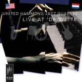 United Hammond Jazz Quartet - A Lot of Livin’ to Do (Live)