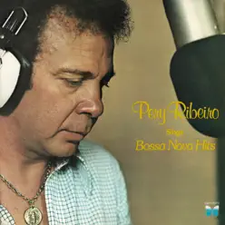 Sings Bossa Nova Hits - Pery Ribeiro