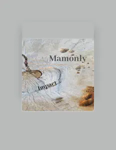 Listen to Mamonly, watch music videos, read bio, see tour dates & more!