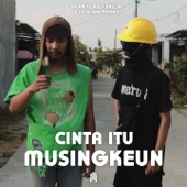 Cinta Itu Musingkeun (feat. Asep Balon) artwork