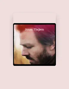Jonas Thejsen सुनें, म्यूज़िक वीडियो देखें, बायो पढ़ें, दौरे की तारीखें और बहुत कुछ देखें!
