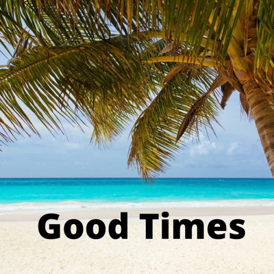 Good Times (feat. Nervous Nest) [Instrumental] - Single