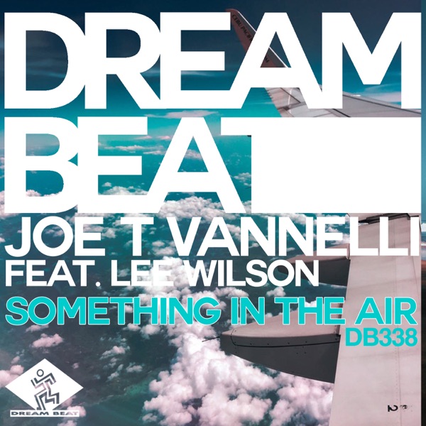 Something In the Air (feat. Lee Wilson)