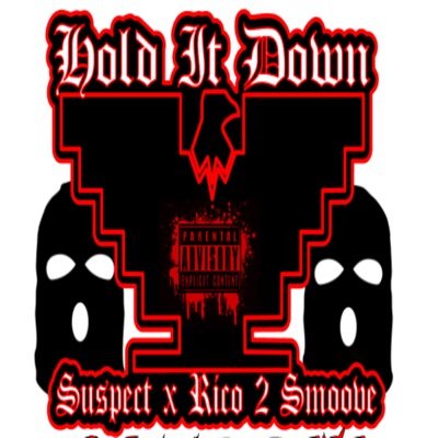 Hold It Down - Single