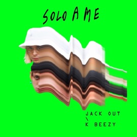 Solo a me (feat. K beezy 28) Jack Out