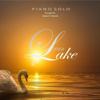 Swan Lake (From Tchaikovsky's Ballet Suite Scene No. 29 Finale, Op. 20) [Arranged by Willy Silva] - Willy Silva