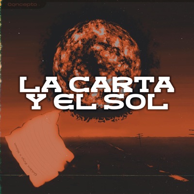 La Carta y el Sol - Single