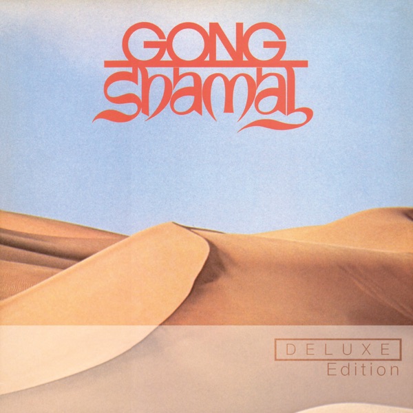 Shamal (Deluxe Edition) - Gong