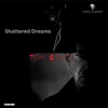 Shattered Dream (Extended Mix) - Single