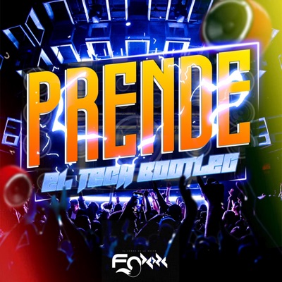 PRENDE EL TECH (Bootleg) - Single