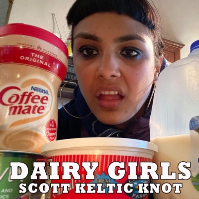 Dairy Girls - Single