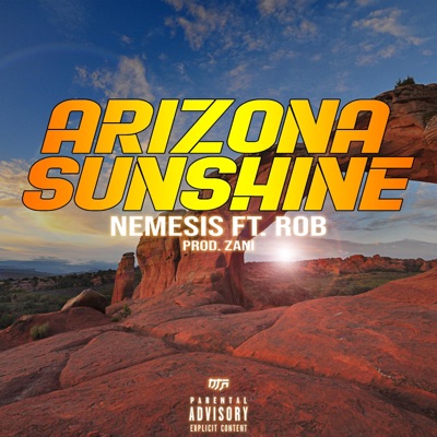 Arizona Sunshine (feat. Rob) - Single