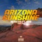 Arizona Sunshine (feat. Rob) - Nemesisaros lyrics