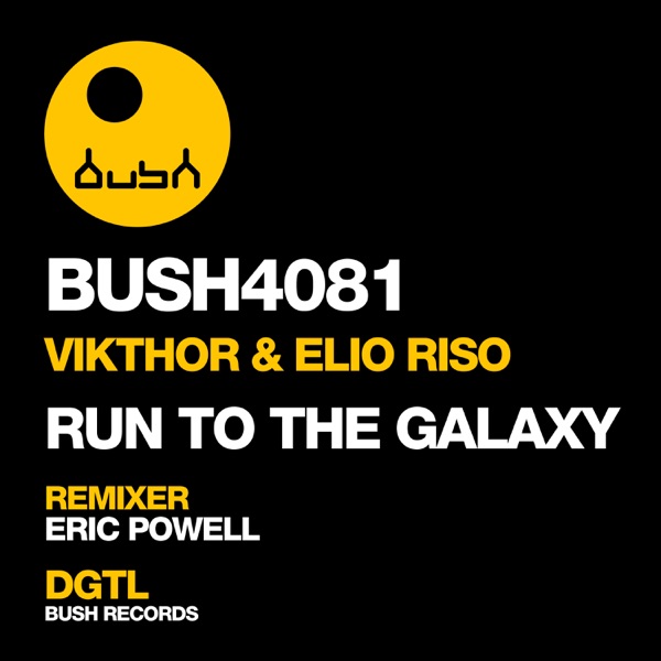 Run to the Galaxy - Single