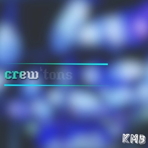 Crew'tons - Single