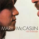 Mary McCaslin - Old Friends