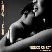 Things Go Bad (feat. Lovey Jean) - Single - Poly Rob
