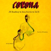 Corona (feat. Ama Ka'rin & Zel X) artwork