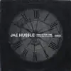 Jae Hussle - Time After Time