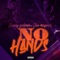 No Hands - Benny Soliven & Joe Maynor lyrics
