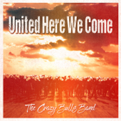 United Here We Are - The Crazy Bulls Band