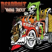 Deadbolt - Blacktop Fever