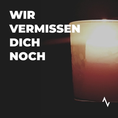 Wir vermissen dich noch - Single
