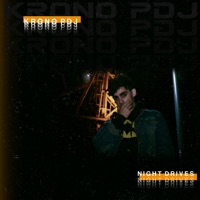 Night Drives - Krono Pdj