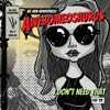 I Don't Need That - Single