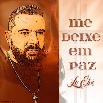 Me Deixe em Paz - Single