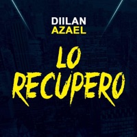 Lo Recupero - Single - Diilan Azael