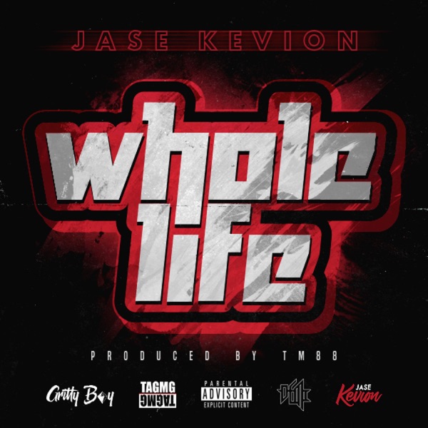 Whole Life (feat. TM88) - Single - Jase Kevion