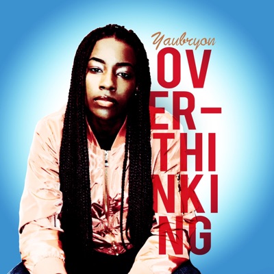 Overthinking - Single