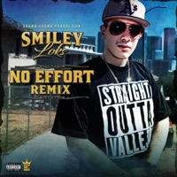 No Effort (Remix) - Single - Smiley Loks