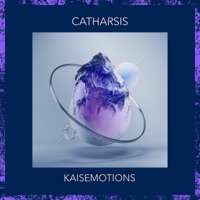 Catharsis - Single - Kaisemotions