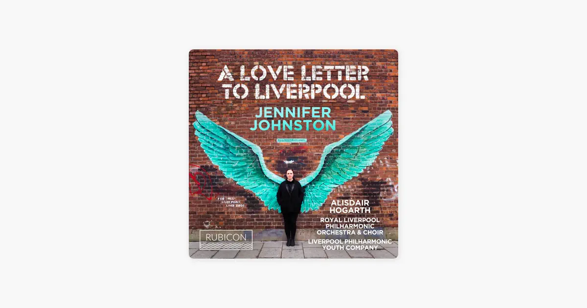 ‎A Love Letter to Liverpool by Ruby Johnston Thomas — Apple Music Classical