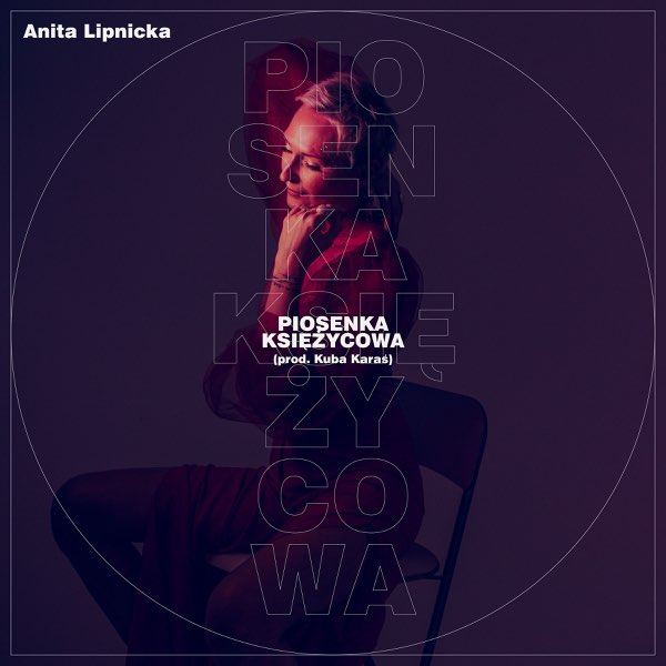 Piosenka księżycowa - Single - Album by Anita Lipnicka - Apple Music