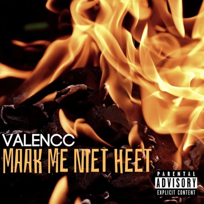 Maak Me Niet Heet - Single