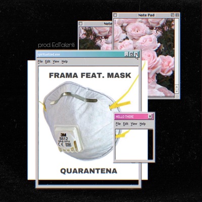 Quarantena (feat. Mask & EdTalenti) - Single