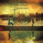 Brother Spellbinder - Birds of a Feather