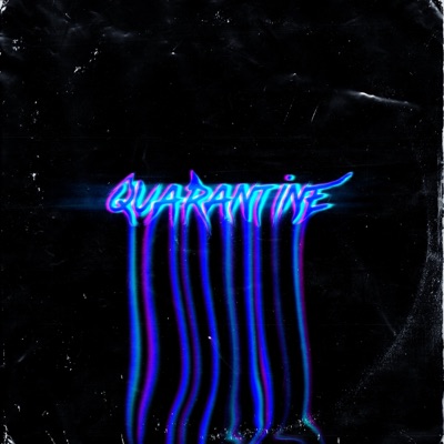 Quarantine - EP