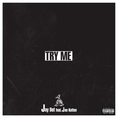 Try Me (feat. Joe Kotten) - Single