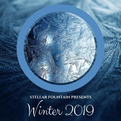 Stellar Fountain Presents: Winter 2019