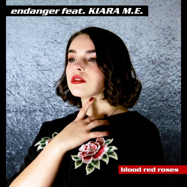 Blood Red Roses (feat. Kiara M.E.) - Single