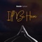 I'll Be Here - Dunsin Oyekan lyrics